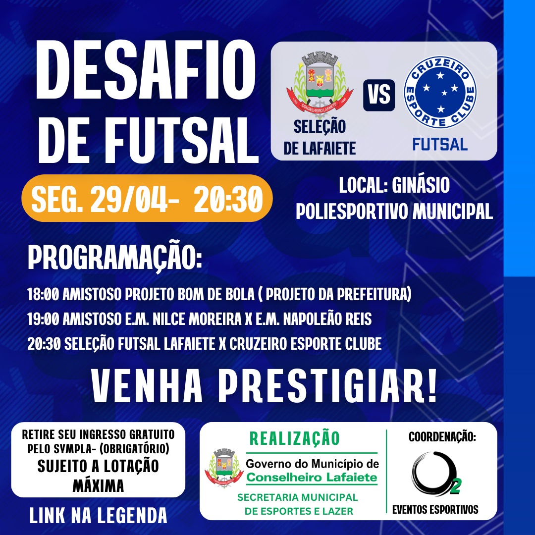 Amanhã (29), Seleção de Lafaiete enfrenta Cruzeiro em partida emocionante de Futsal