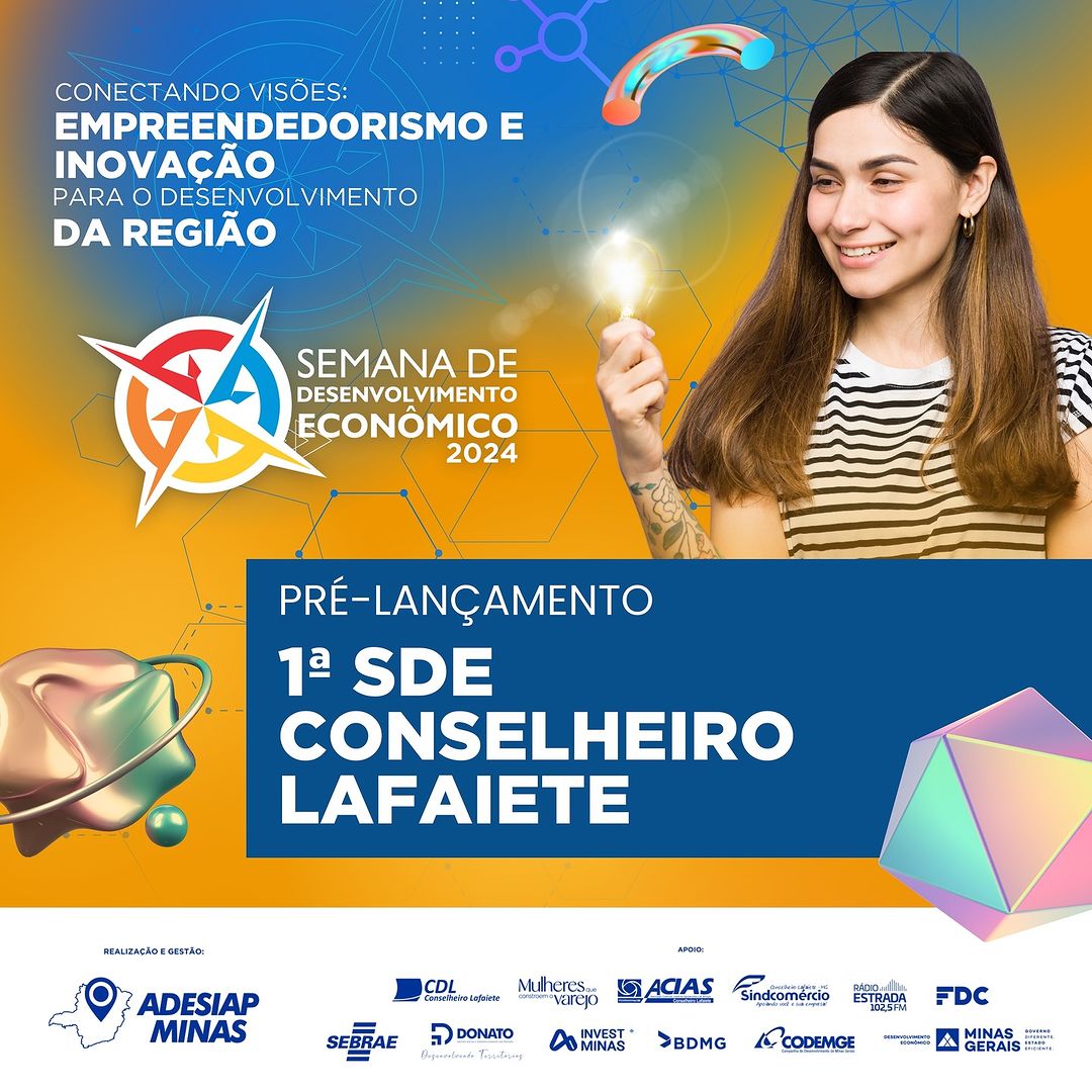 Lafaiete (MG) sedia a 1ª Semana de Desenvolvimento Econômico